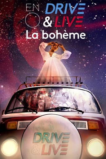 Poster for ENO's Drive & Live: La Bohème