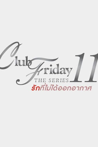 Poster for Club Friday The Series 11