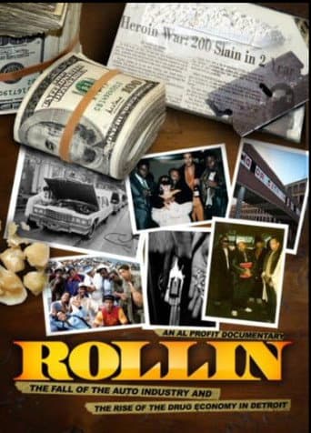 Poster for Rollin: The Fall of the Auto Industry and the Rise of the Drug Economy in Detroit