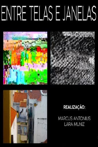 Poster for Entre Telas e Janelas