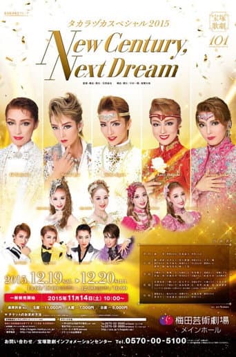 Poster for Takarazuka Special 2015 -New Century, Next Dream-