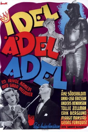 Poster for Idel ädel adel