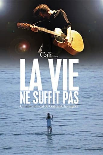 Poster for La vie ne suffit pas