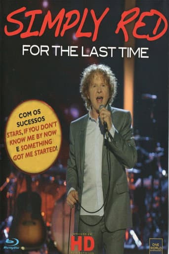 Poster for SIMPLY RED: For The Last Time