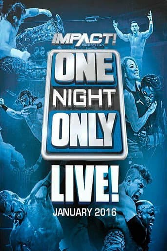 Poster for TNA One Night Only: Live! 2016