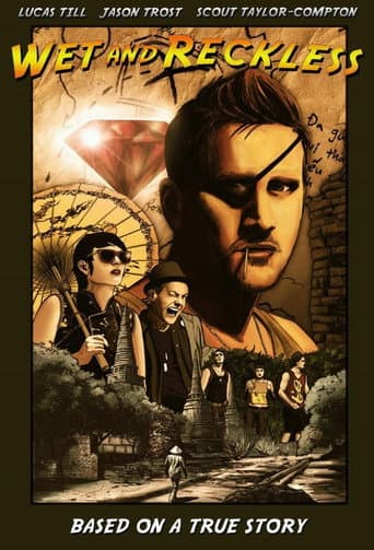 Poster for Wet and Reckless