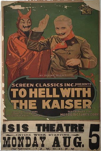 Poster for To Hell with the Kaiser!