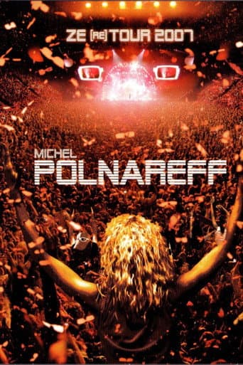 Poster for Michel Polnareff - Ze (re) Tour 2007