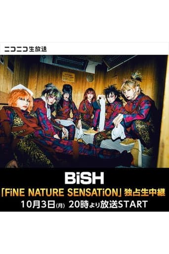 Poster for BiSH FiNE NATURE SENSATiON at Zepp DiverCity
