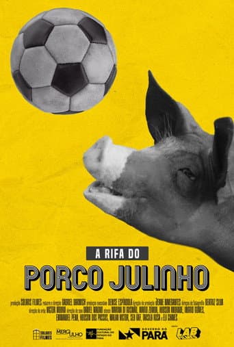 Poster for The Raffle of Julinho the Pig