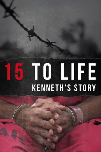 Poster for 15 to Life: Kenneth's Story
