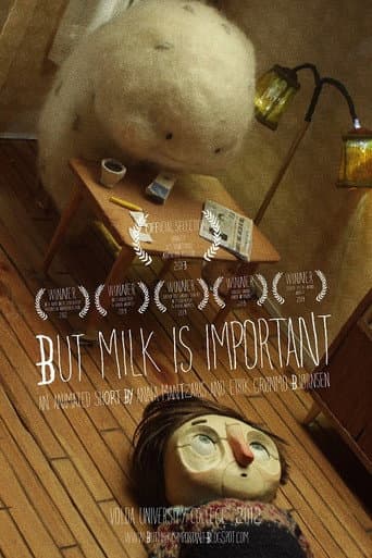 Poster for But Milk Is Important