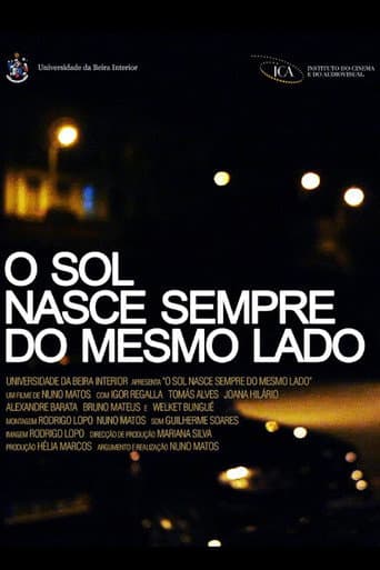 Poster for O Sol Nasce Sempre do Mesmo Lado
