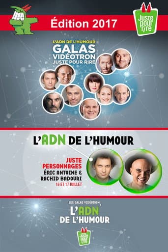 Poster for Juste Pour Rire 2017 - Gala Juste Personnages