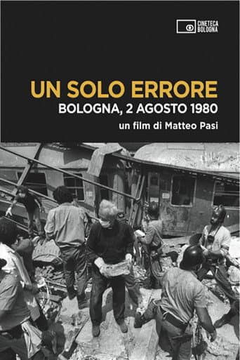 Poster for Un solo errore: Bologna, 2 agosto 1980