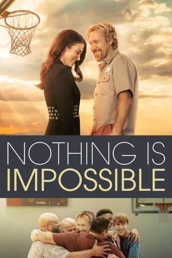 Poster for Nothing Is Impossible