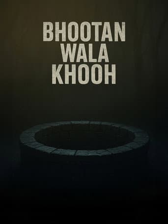 Poster for Bhootan Wala Khooh