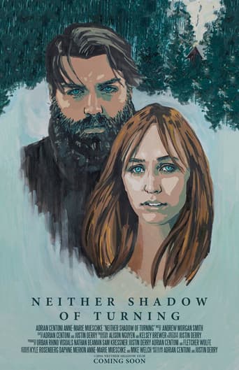Poster for Neither Shadow of Turning