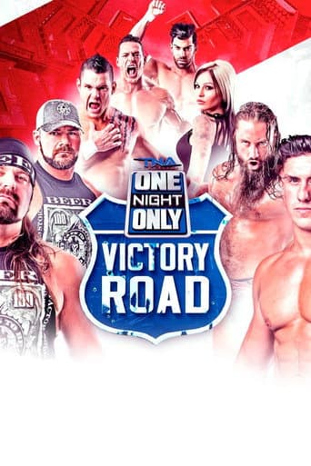 Poster for TNA One Night Only: Victory Road 2