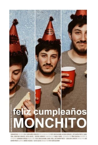 Poster for Feliz Cumpleaños Monchito