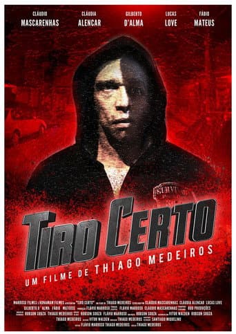 Poster for Tiro Certo Rio em Chamas