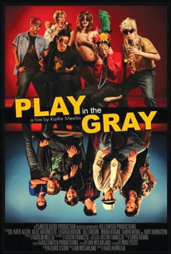 Poster for Play in the Gray
