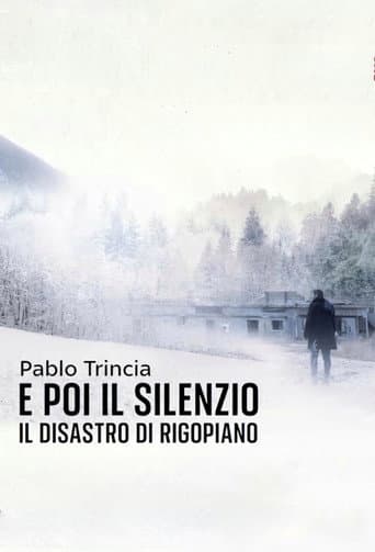 Poster for E poi il silenzio - Il disastro di Rigopiano (PODCAST)