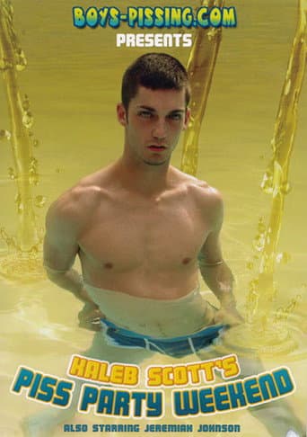 Poster for Kaleb Scott's Piss Party Weekend