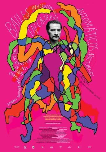Poster for Weird Dancing in All-Night Computer-Banking Lobbies
