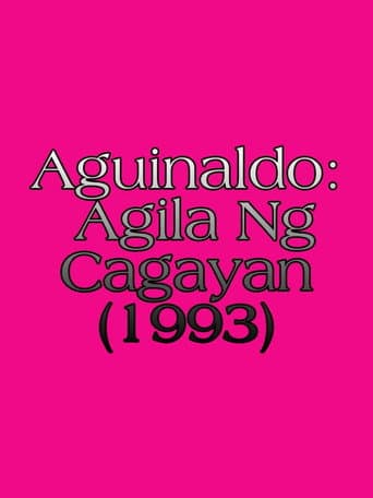 Poster for Aguinaldo: Agila Ng Cagayan