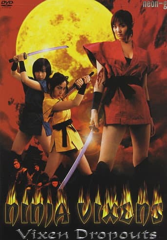 Poster for Ninja Vixens: Vixen Dropouts