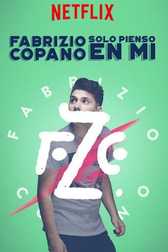Poster for Fabrizio Copano: solo pienso en mí