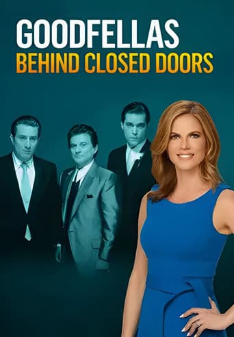 Poster for GoodFellas: Behind Closed Doors