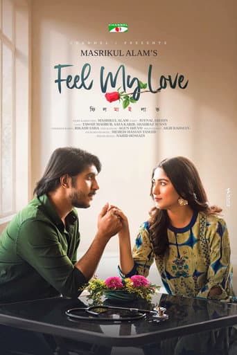 Poster for Feel my love | ফিল মাই লাভ