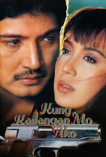Poster for Kung Kailangan Mo Ako