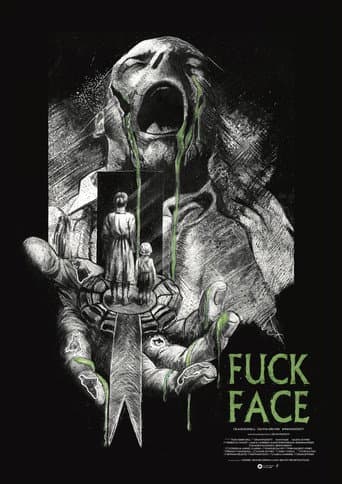 Poster for FUCK FACE
