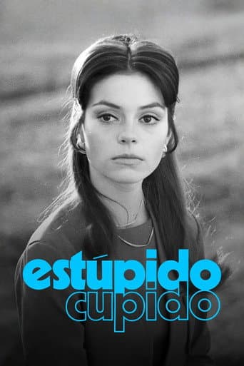Poster for Estúpido Cupido