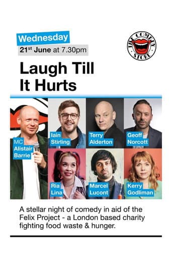 Poster for Laugh Till It Hurts: In aid of The Felix Project