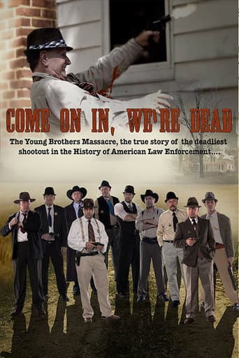 Poster for Come on In, We're Dead