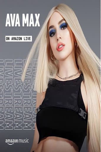 Poster for Ava Max - Amazon Live Music Live Series