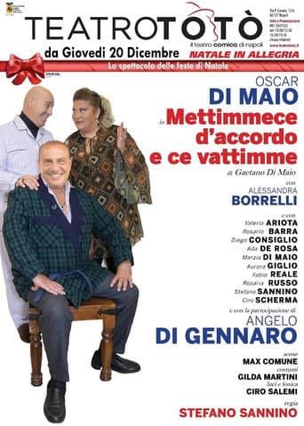 Poster for Mettimece D’accordo E Ce Vattimme