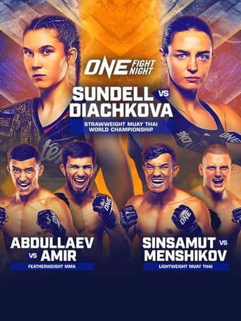 Poster for ONE Fight Night 22: Sundell vs. Diachkova