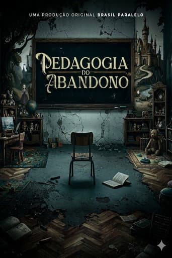 Poster for Pedagogia do Abandono