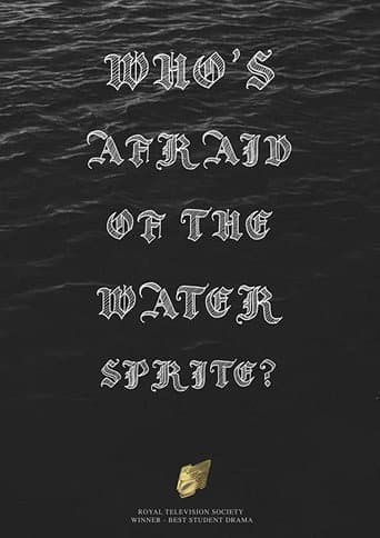 Poster for Who's Afraid of the Water Sprite?