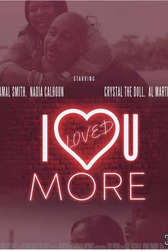 Poster for I Loved U More