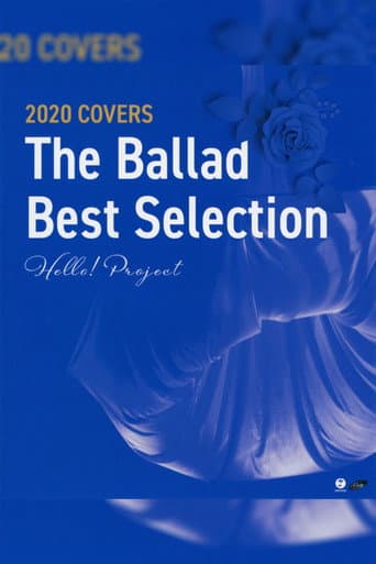Poster for Hello! Project 2020 COVERS ~The Ballad Best Selection~