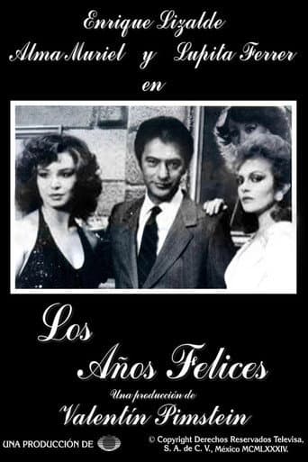 Poster for Los años felices