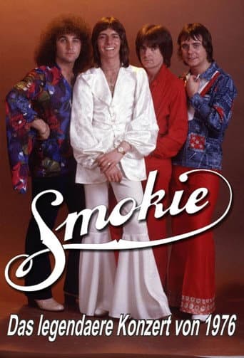 Poster for Smokie - Das legendäre Konzert von 1976