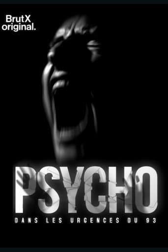 Poster for Psycho : dans les urgences du 93