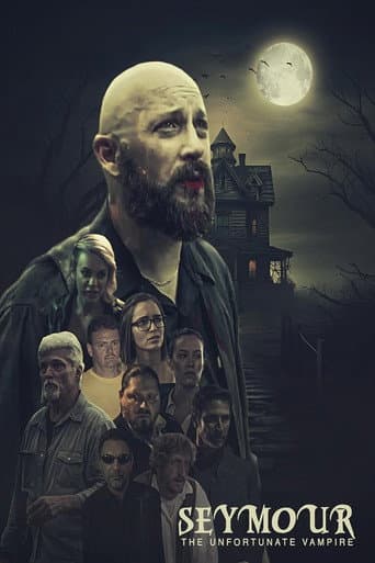Poster for Seymour The Unfortunate Vampire